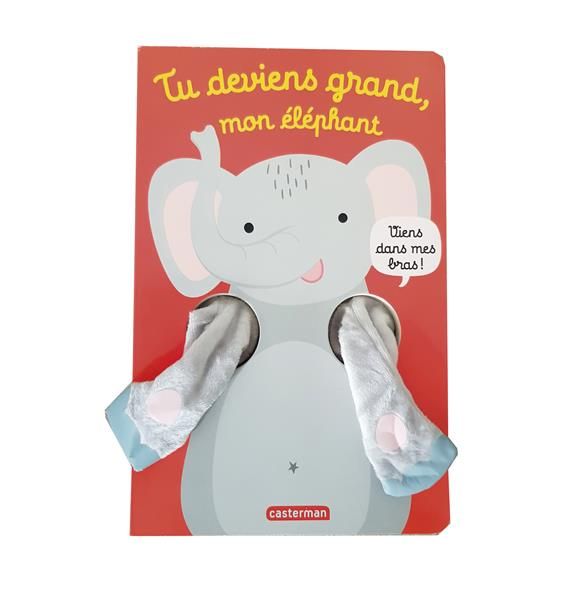 Emprunter Tu deviens grand, mon éléphant livre