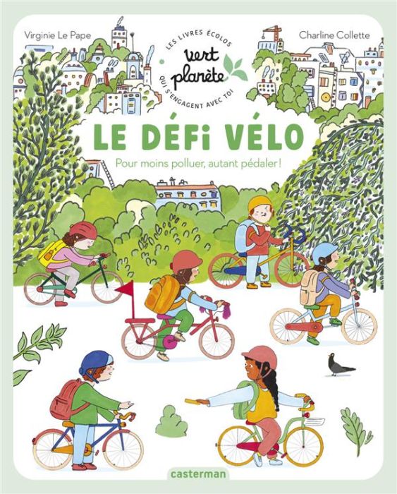 Emprunter Le défi vélo. Pour moins polluer, autant pédaler ! livre