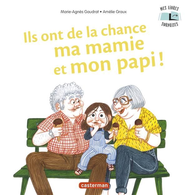 Emprunter Ils ont de la chance ma mamie et mon papi ! livre