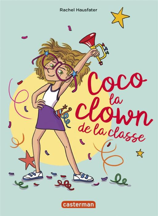 Emprunter La vie mouvementée des écoliers : Coco la clown de la classe livre