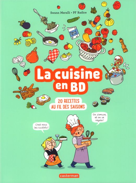 Emprunter Le cuisine en BD. 20 recettes au fil des saisons livre