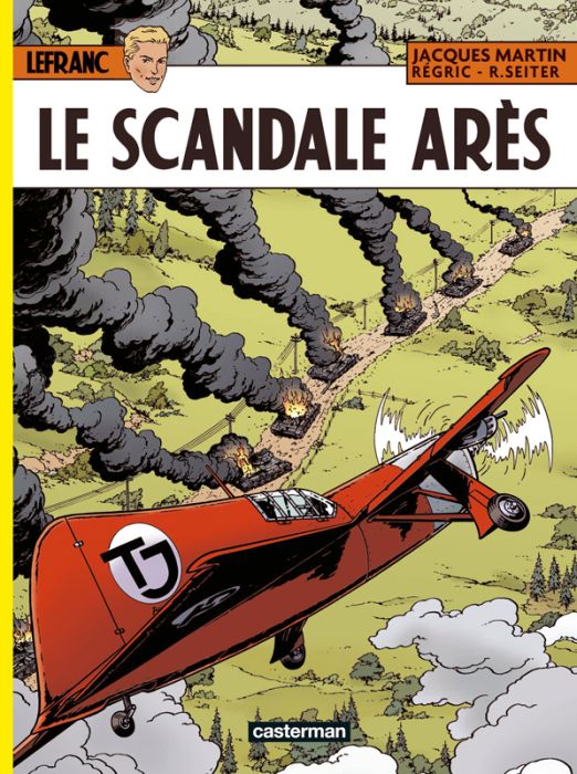 Emprunter Lefranc Tome 33 : Le scandale d'Arès livre