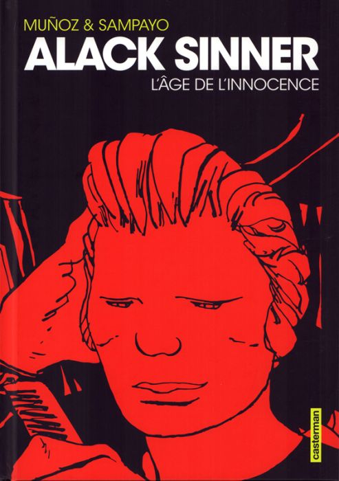 Emprunter Alack Sinner Intégrale : L'âge de l'innocence livre