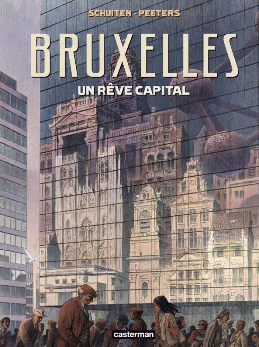 Emprunter Bruxelles, un rêve capital livre