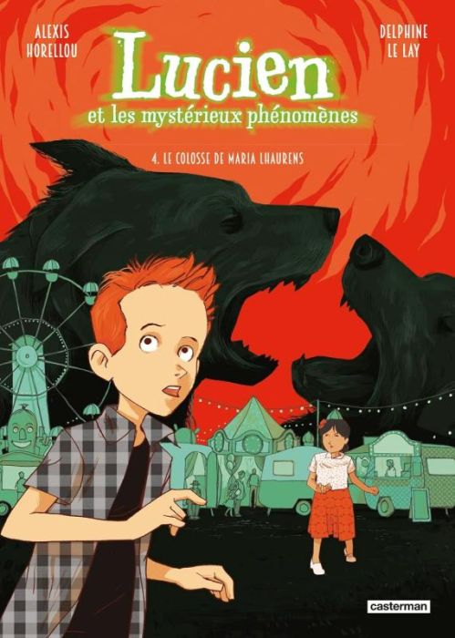 Emprunter Lucien et les mystérieux phénomènes Tome 4 : Le colosse de Maria Lhaurens livre