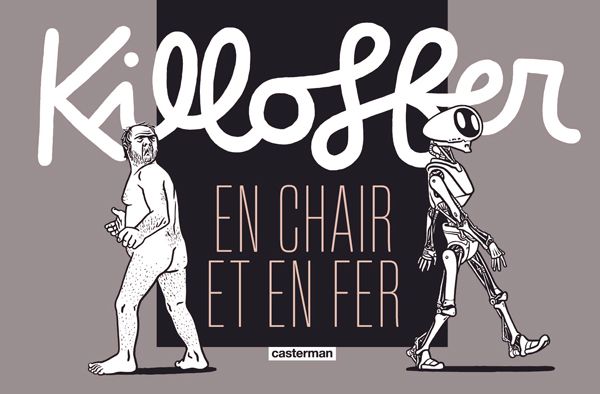 Emprunter Killoffer en chair et en fer livre