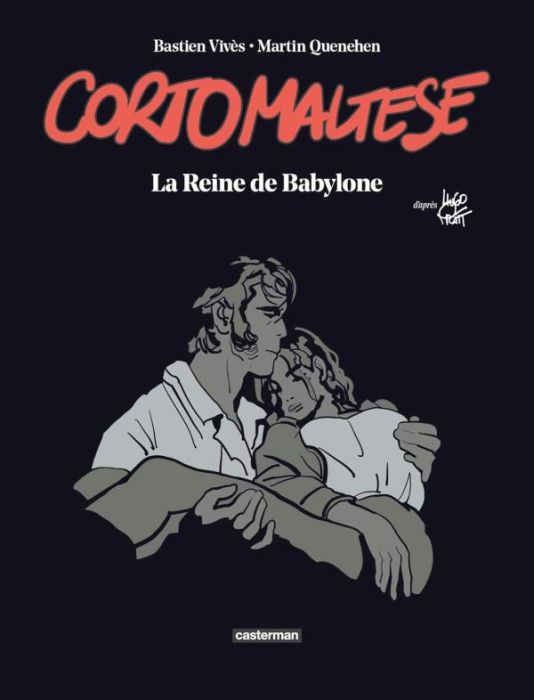 Emprunter Corto Maltese : La Reine de Babylone - Édition deluxe livre