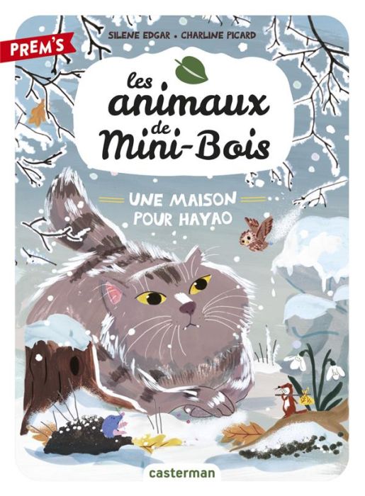 Emprunter Les animaux de Mini-Bois Tome 5 : Une maison pour Hayao livre