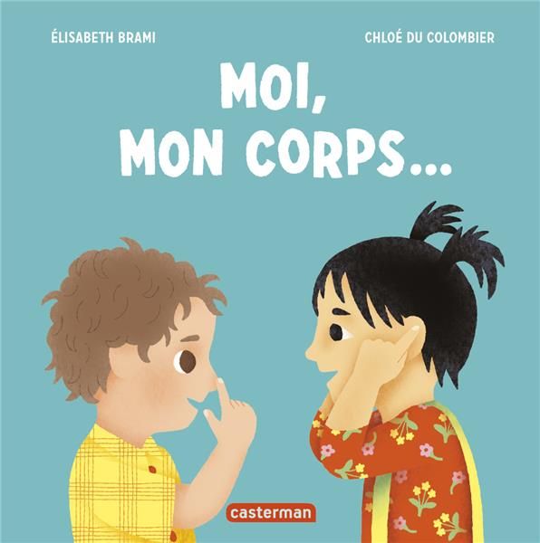 Emprunter Moi, mon corps... livre