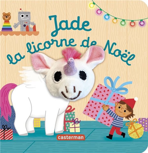 Emprunter Jade la licorne de Noël livre