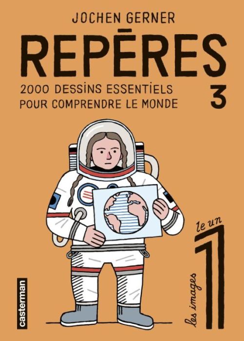 Emprunter Repères Tome 3 : 2000 dessins essentiels pour comprendre le monde livre