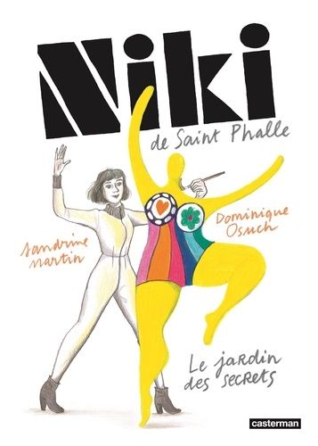 Emprunter Niki de Saint-Phalle. Le jardin des secrets livre