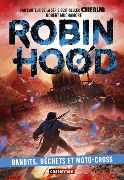 Emprunter Robin Hood Tome 6 : Bandits, déchets et moto-cross livre