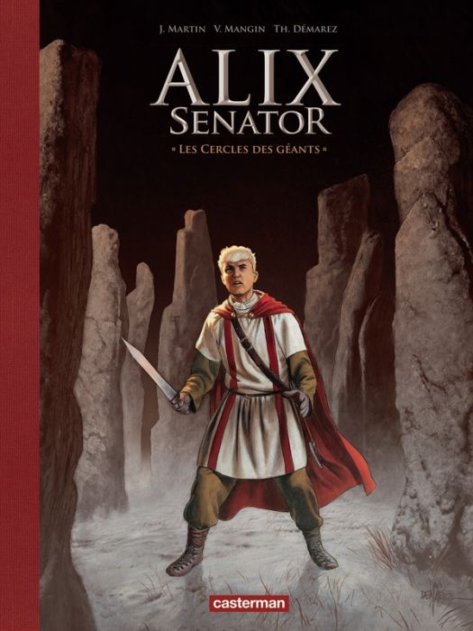 Emprunter Alix senator Tome 15 : Les Cercles des géants. Edition de luxe livre