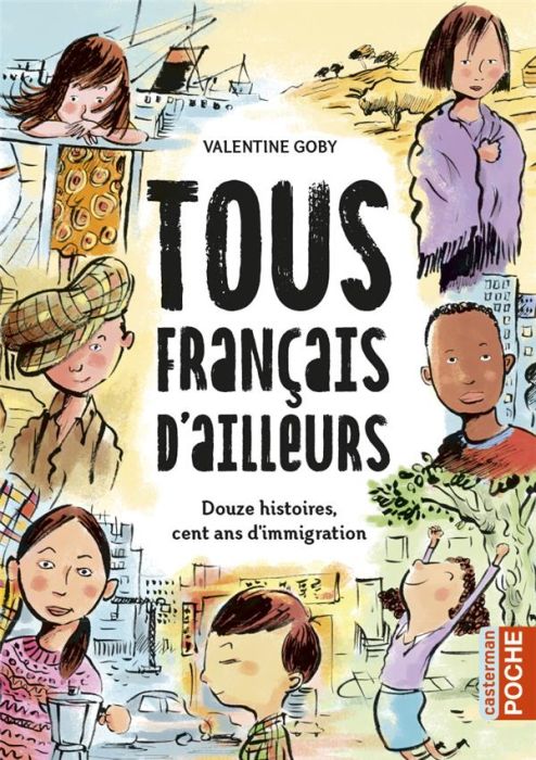 Emprunter Tous français d'ailleurs. Douze histoires, cent ans d'immigration livre