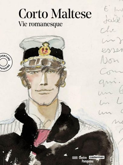 Emprunter Corto Maltese : Une vie romanesque. Catalogue d'exposition de la BPI/Centre Pompidou livre