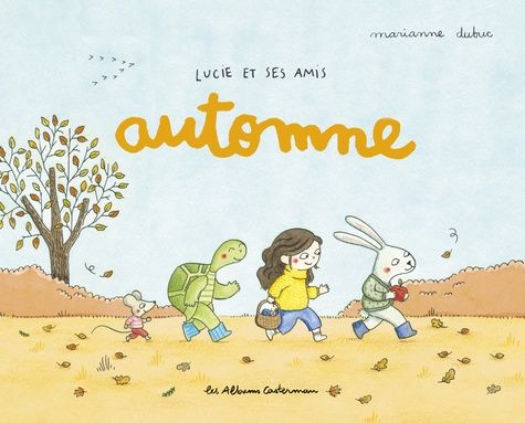 Emprunter Lucie et ses amis : Automne livre