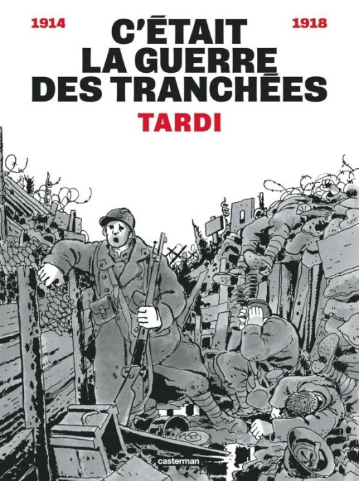 Emprunter C'était la guerre des tranchées livre