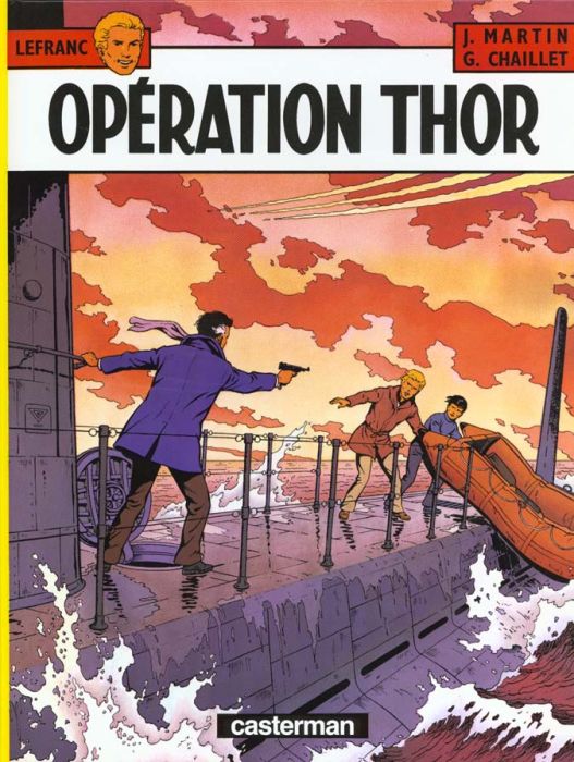 Emprunter Lefranc Tome 6 : Opération Thor livre