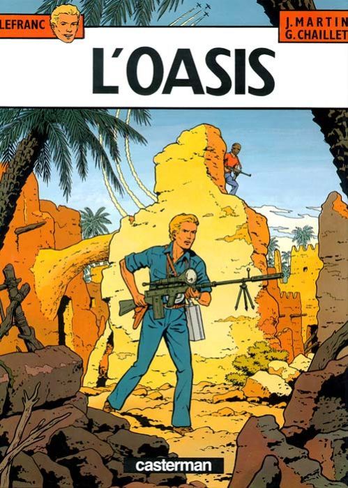 Emprunter Lefranc Tome 7 : L'oasis livre