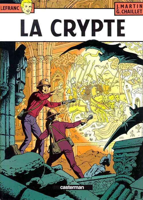 Emprunter Lefranc Tome 9 : La crypte livre