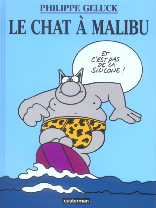 Emprunter Le Chat Tome 7 : Le Chat à Malibu livre