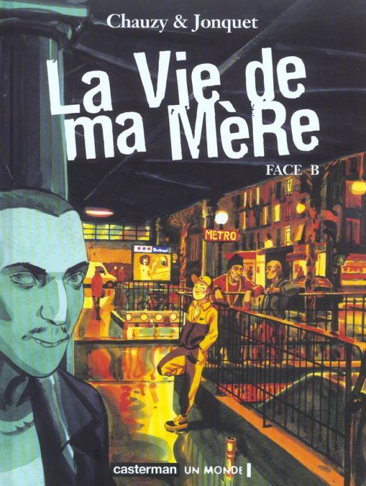 Emprunter La vie de ma mère : Face B livre