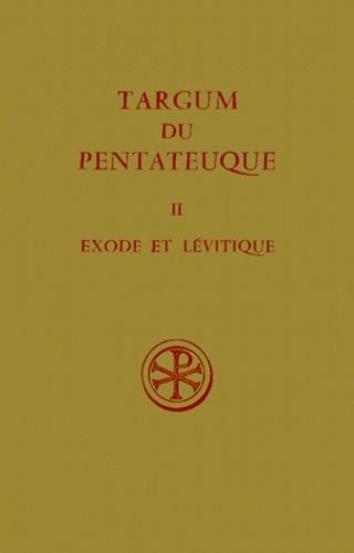 Emprunter TARGUM DU PENTATEUQUE. Tome 2, Exode et Lévitique livre