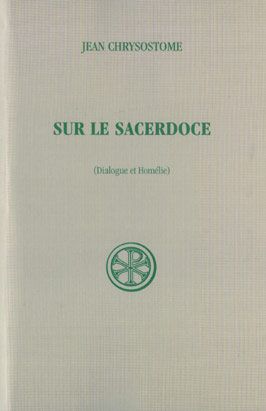 Emprunter SUR LE SACERDOCE. Dialogue et Homélie, Edition bilingue français-grec livre