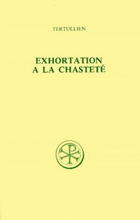 Emprunter EXHORTATION A LA CHASTETE. Edition billingue français-latin livre