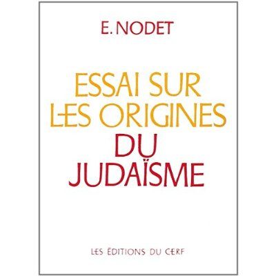 Emprunter Essai sur les origines du judaïsme. De Josué aux Pharisiens livre