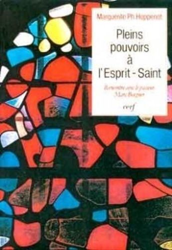 Emprunter PLEINS POUVOIRS A L'ESPRIT SAINT. Dialogues avec le pasteur Marc Boegner livre