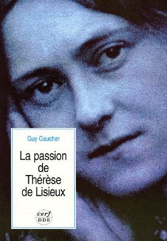 Emprunter La passion de Thérèse de Lisieux livre