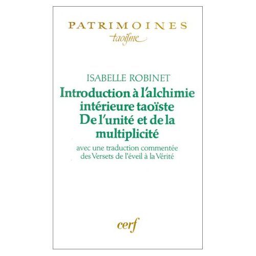 Emprunter Introduction à l'alchimie taoïste. De l'unité et de la multiplicité, avec une trad. commentée des 