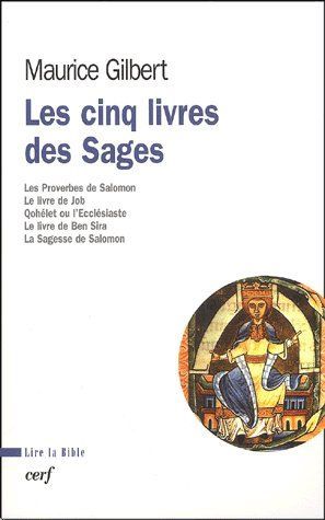 Emprunter Les cinq Livres des Sages. Proverbes, Job, Qohélet, Ben Sira, Sagesse livre