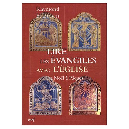 Emprunter Lire les Evangiles avec l'Eglise. De Noël à Paques livre