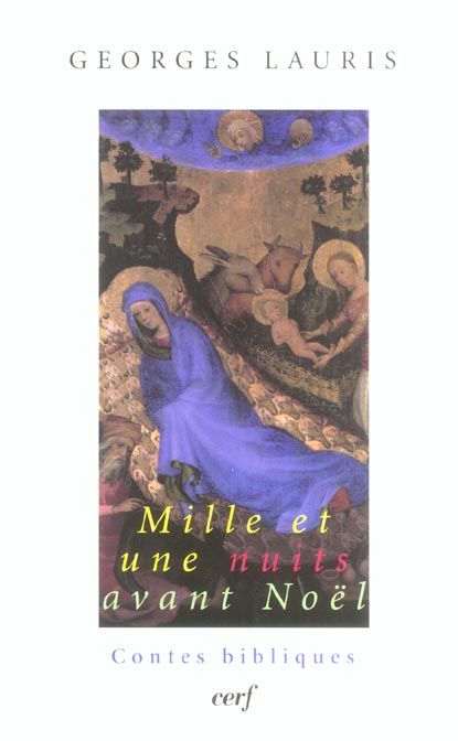 Emprunter Mille et une nuits avant Noël. Contes bibliques livre