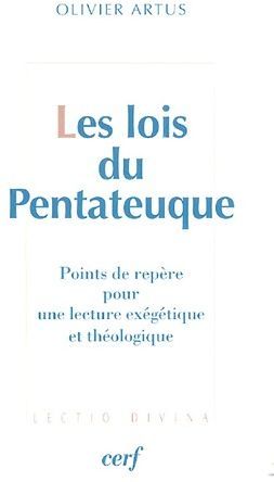 Emprunter Les lois du Pentateuque. Points de repère pour une lecture exégétique et théologique livre