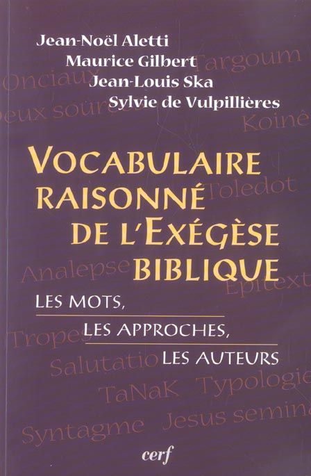 Emprunter Vocabulaire raisonné de l'exégèse biblique. Les mots, les approches, les auteurs livre