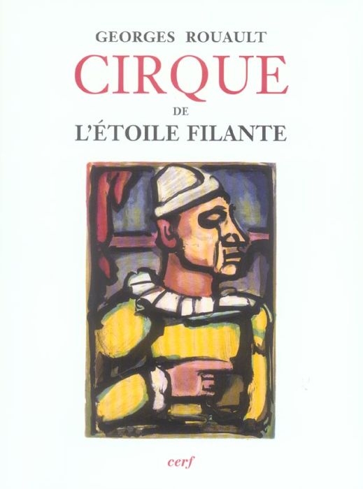 Emprunter Cirque de l'étoile filante. Eaux-fortes originales et dessins gravés sur bois de Georges Rouault livre