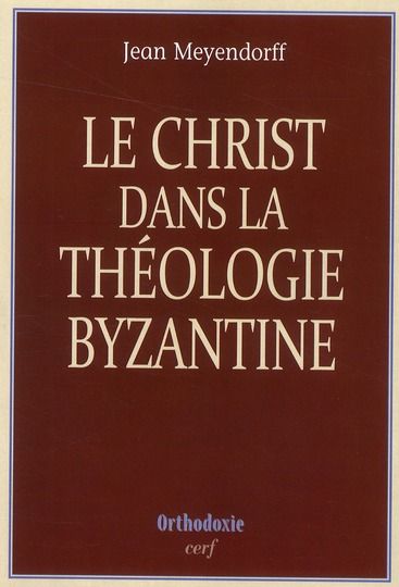 Emprunter Le Christ dans la théologie byzantine livre