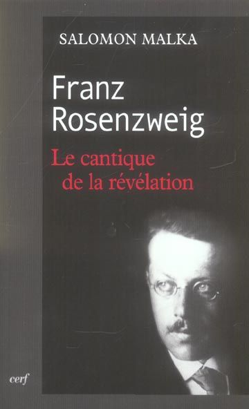 Emprunter Franz Rosenzweig. Le cantique de la révélation livre