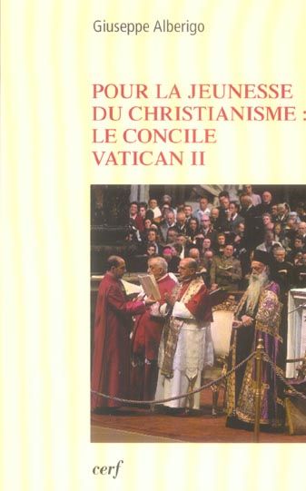 Emprunter Pour la jeunesse du christianisme : le concile Vatican II 1959-1965 livre