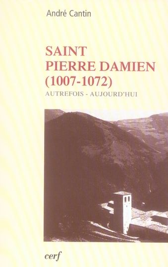 Emprunter Saint Pierre Damien (1007-1072). Autrefois - aujourd'hui livre