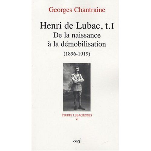 Emprunter Henri de Lubac. Tome 1, De la naissance à la démobilisation (1896-1919) livre