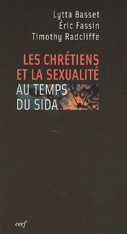 Emprunter Les chrétiens et la sexualité au temps du SIDA livre