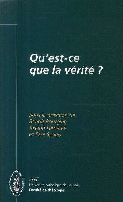 Emprunter Qu'est-ce que la vérité ? livre