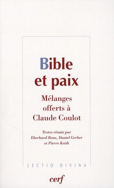 Emprunter Bible et paix. Mélanges offerts à Claude Coulot livre