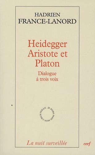 Emprunter Heidegger, Aristote et Platon. Dialogue à trois voix livre