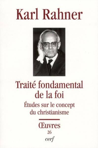 Emprunter Traité fondamental de la foi. Etudes sur le concept du christianisme livre